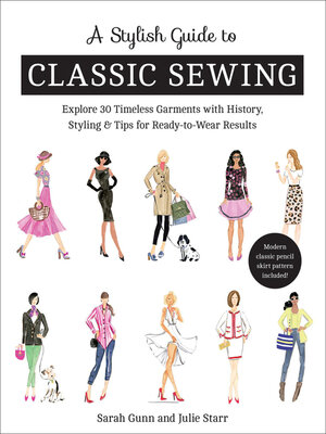 cover image of A Stylish Guide to Classic Sewing